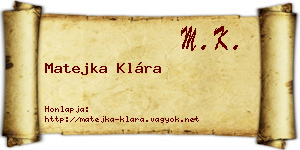 Matejka Klára névjegykártya